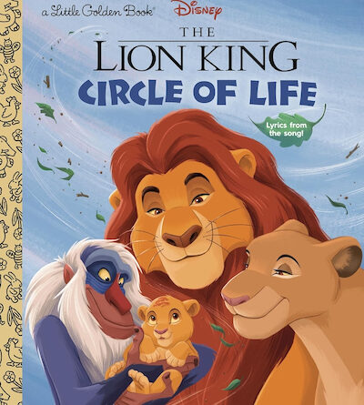 Disney The Lion King: Circle of Life Little Golden Book