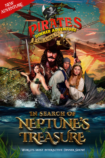 Pirates Dinner Show - "In Search of Neptune's Treasure" poster