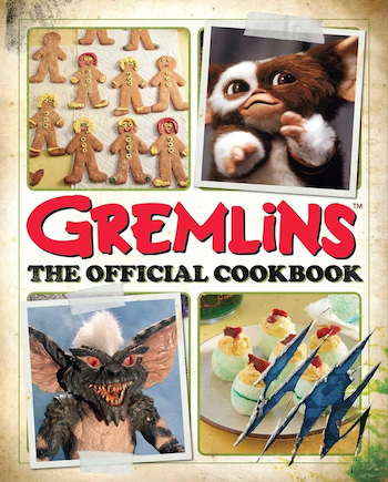 Gremlins the Official Cookbook