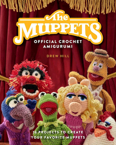 The Muppets Official Crochet Amigurumi Book Releasing October 15th ...