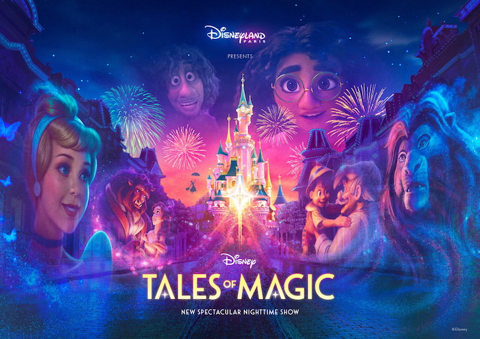 Disneyland Paris Reveals More About 'Disney Tales of Magic' in New ...